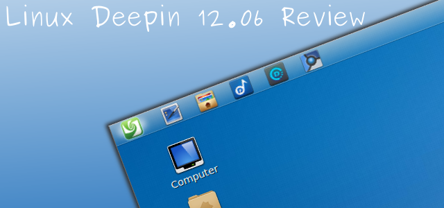 Deepin Review