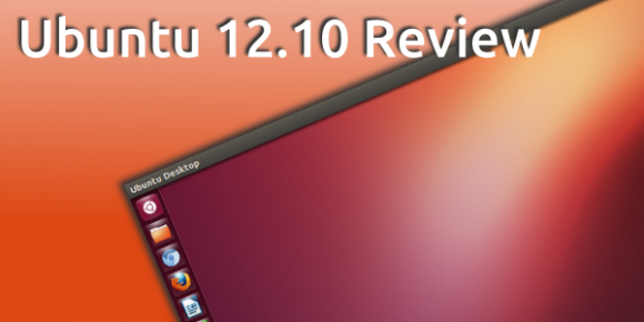 Ubuntu 12.10 Review